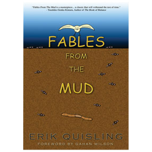 Fables from the Mud by Erik Quisling