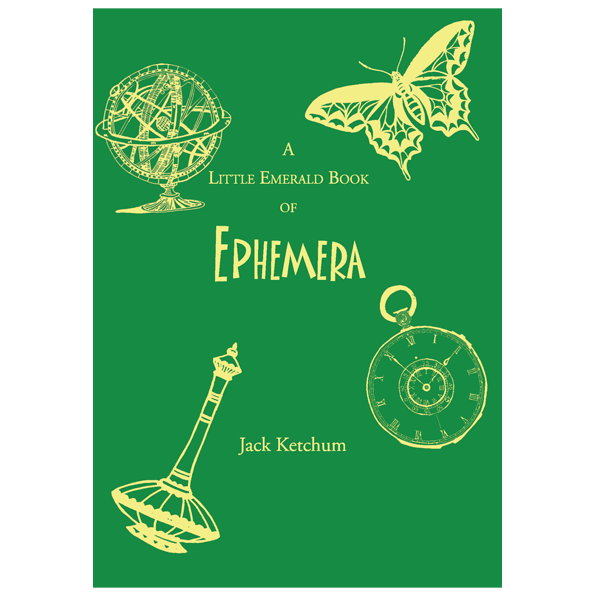 A Little Emerald Book of Ephemera by Jack Ketchum — Signed, Limited Edition